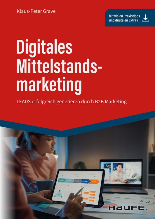 Bild vom Artikel Digitales Mittelstandsmarketing vom Autor Klaus-Peter Grave