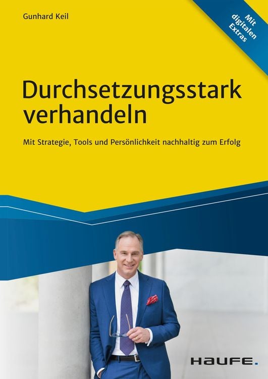 Bild vom Artikel Durchsetzungsstark verhandeln vom Autor Gunhard Keil