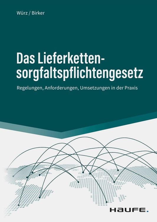 Produktbild: Das Lieferkettensorgfaltspflichtengesetz