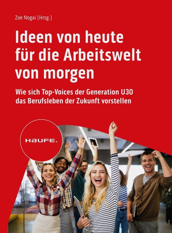 Produktbild: Ideen von heute für die Arbeitswelt von morgen