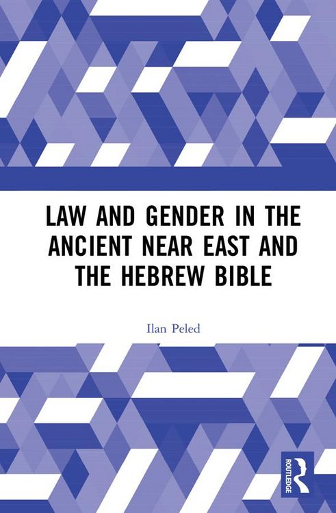 Produktbild: Law and Gender in the Ancient Near East and the Hebrew Bible