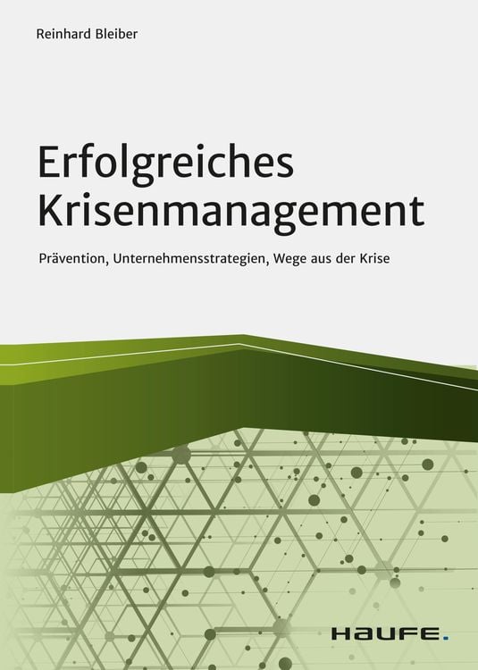 Bild vom Artikel Erfolgreiches Krisenmanagement vom Autor Reinhard Bleiber