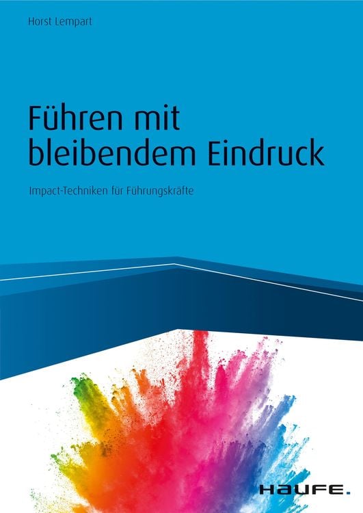 Bild vom Artikel Führen mit bleibendem Eindruck vom Autor Horst Lempart