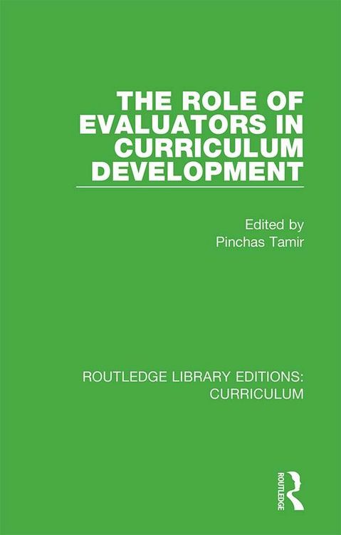 Produktbild: The Role of Evaluators in Curriculum Development