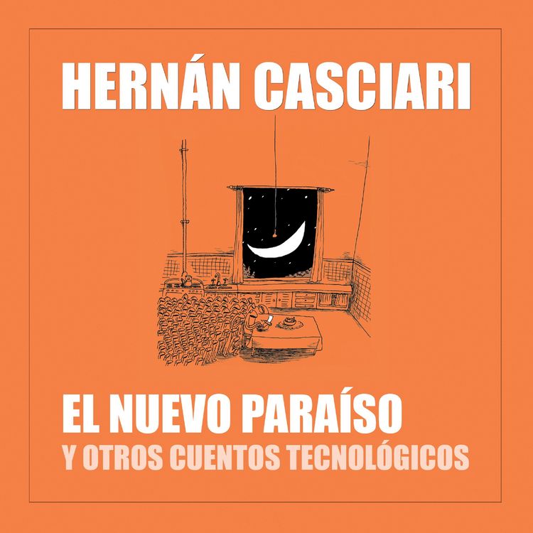 Produktbild: El Nuevo Para&iacute;so y Otros Cuentos Tecnol&oacute;gicos