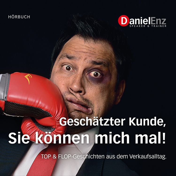 Produktbild: Gesch&auml;tzter Kunde, Sie k&ouml;nnen mich mal!