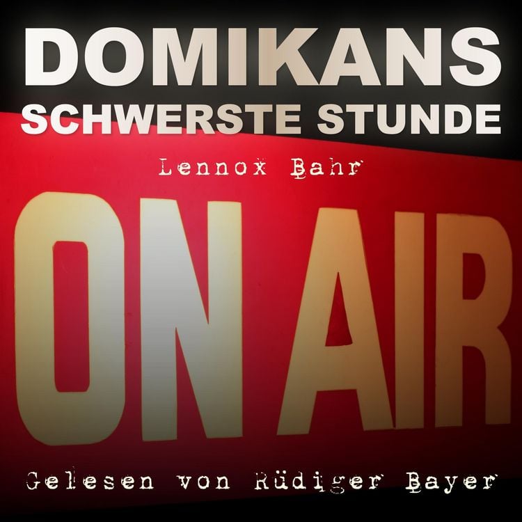 Produktbild: Domikans schwerste Stunde