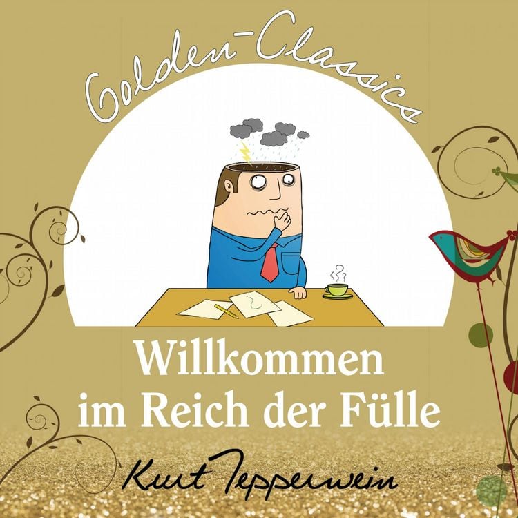 Produktbild: Willkommen im Reich der F&uuml;lle - Golden Classics