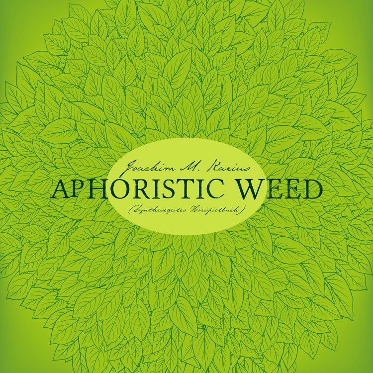 Produktbild: Aphoristic Weed