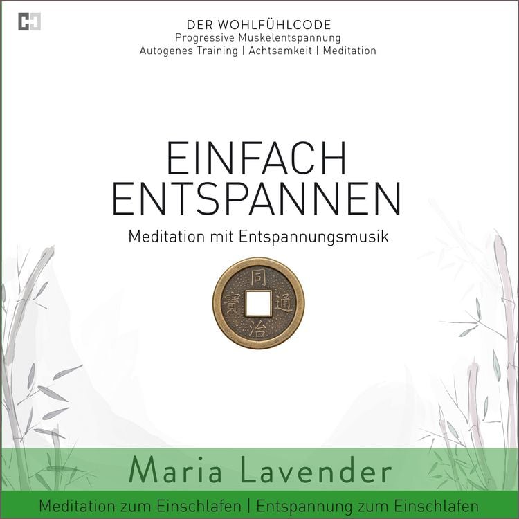 Produktbild: Einfach Entspannen | Meditation mit Entspannungsmusik | Meditation zum Einschlafen | Entspannung zum Einschlafen