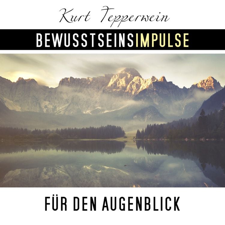 Produktbild: Bewusstseinsimpulse f&uuml;r den Augenblick