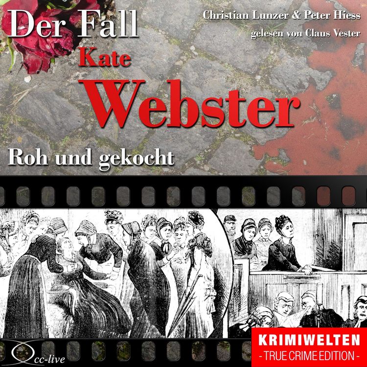 Produktbild: True Crime - Roh und gekocht (Der Fall Kate Webster)
