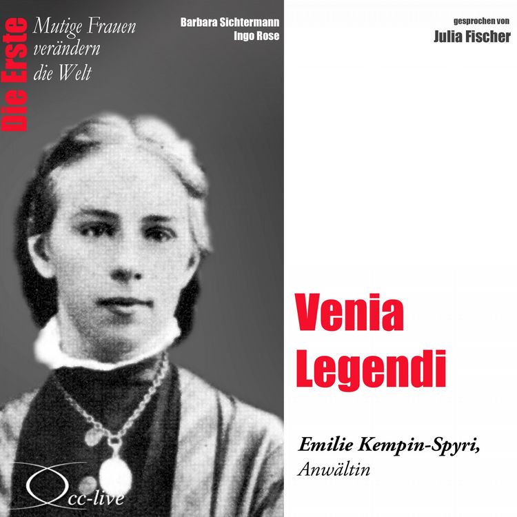 Produktbild: Venia Legendi - Die Juristin Emilie Kempin-Spyri