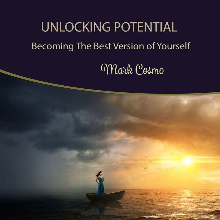 Produktbild: Unlocking Potential: Becoming the Best Version of Yourself