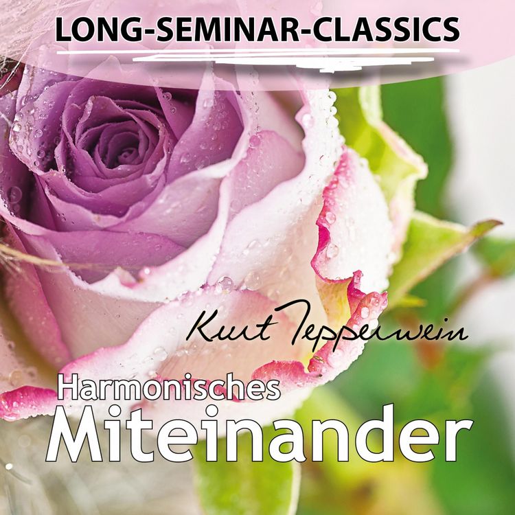 Produktbild: Long-Seminar-Classics - Harmonisches Miteinander