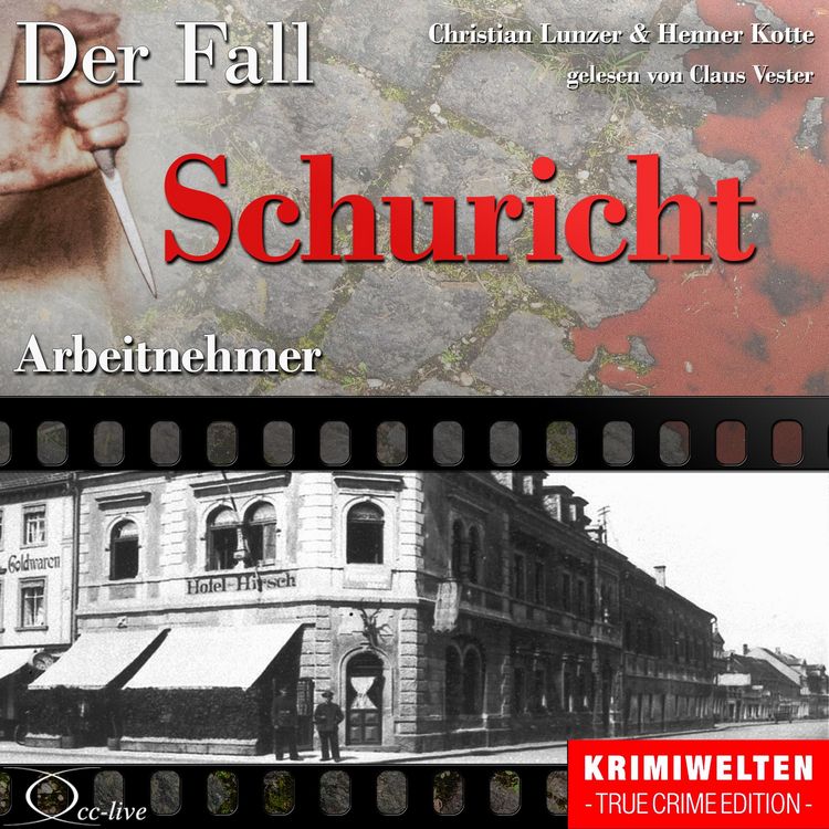 Produktbild: Truecrime - Arbeitnehmer (Der Fall Schuricht)