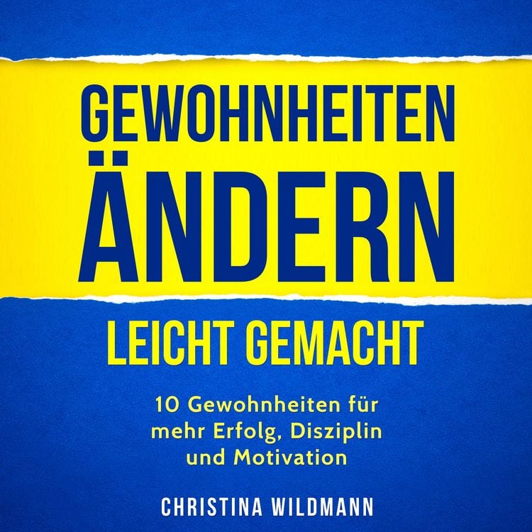 Produktbild: Gewohnheiten &auml;ndern leicht gemacht