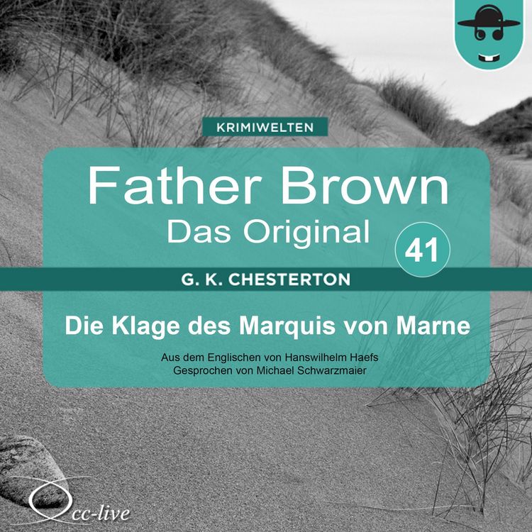Produktbild: Father Brown 41 - Die Klage des Marquis von Marne (Das Original)