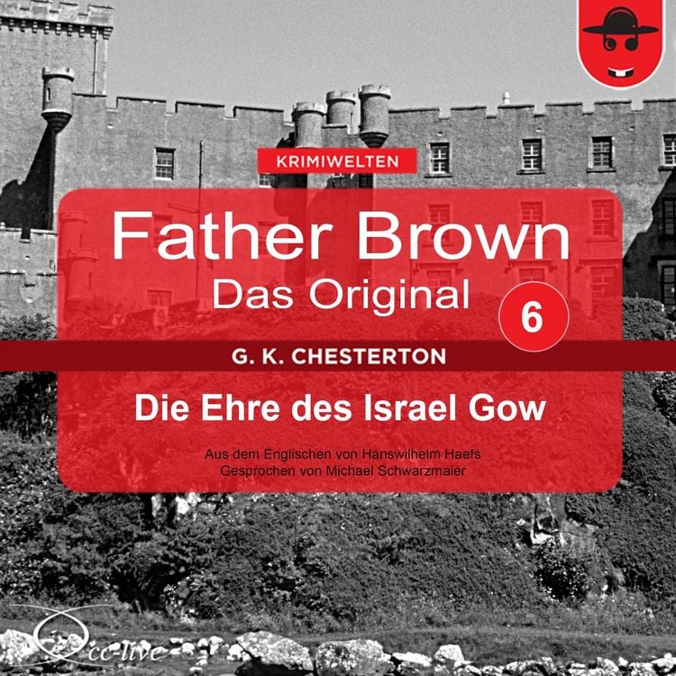 Produktbild: Father Brown 06 - Die Ehre des Israel Gow (Das Original)