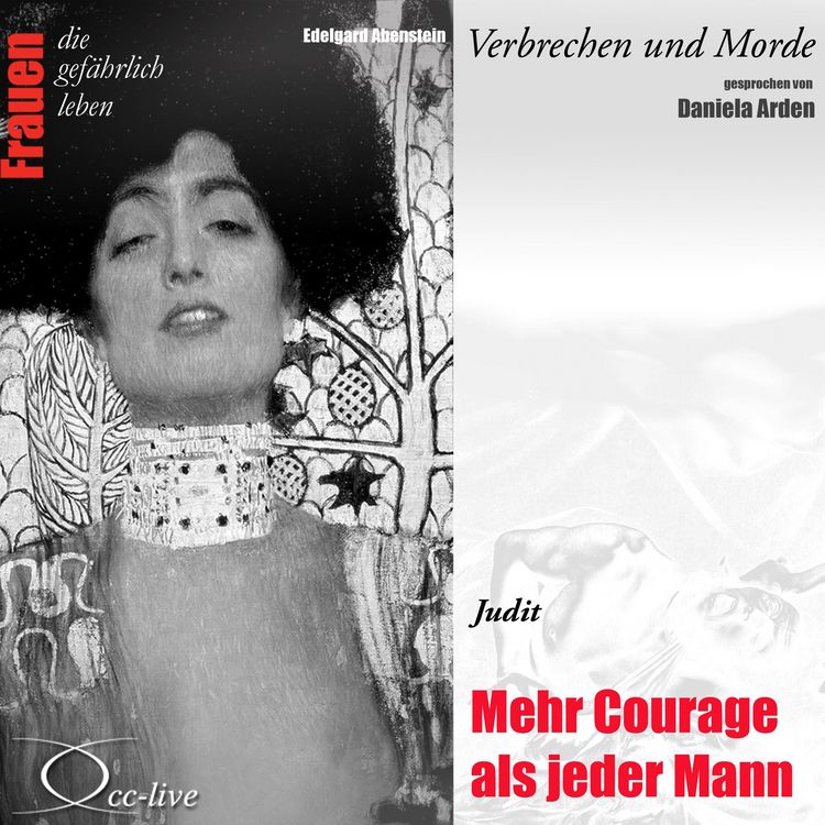 Produktbild: Verbrechen und Morde - Mehr Courage als jeder Mann (Judit)