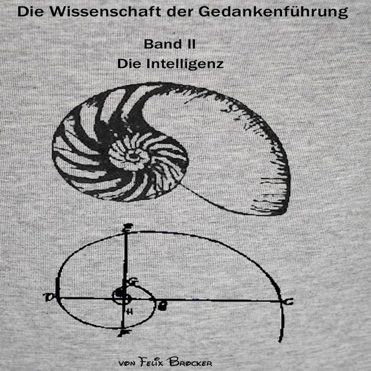 Produktbild: Die Wissenschaft der Gedankenf&uuml;hrung: Die Intelligenz, Band 2