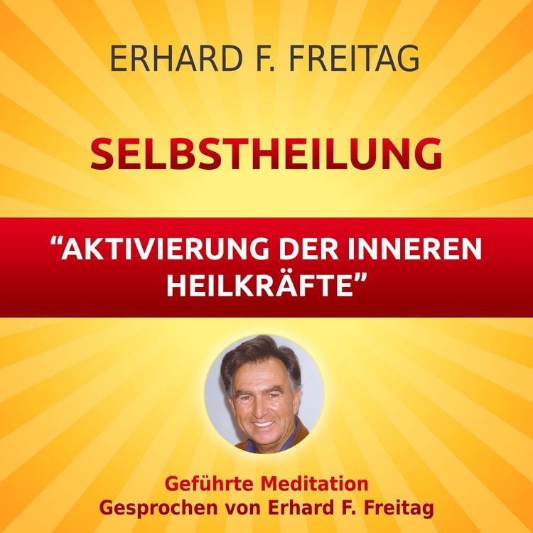 Produktbild: Selbstheilung - Aktivierung der inneren Heilkr&auml;fte