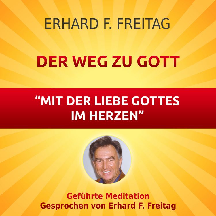 Produktbild: Der Weg zu Gott - Mit der Liebe Gottes im Herzen