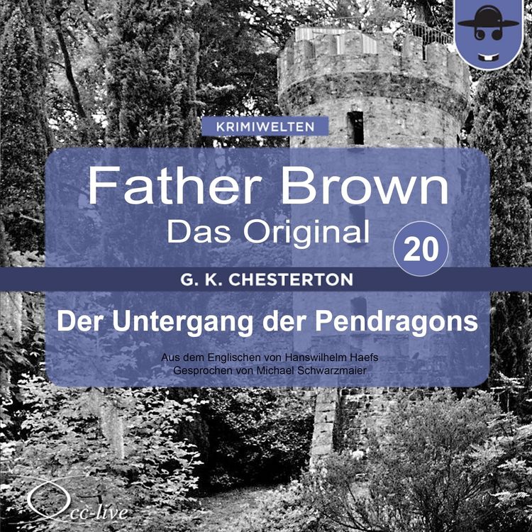 Produktbild: Father Brown 20 - Der Untergang der Pendragons (Das Original)