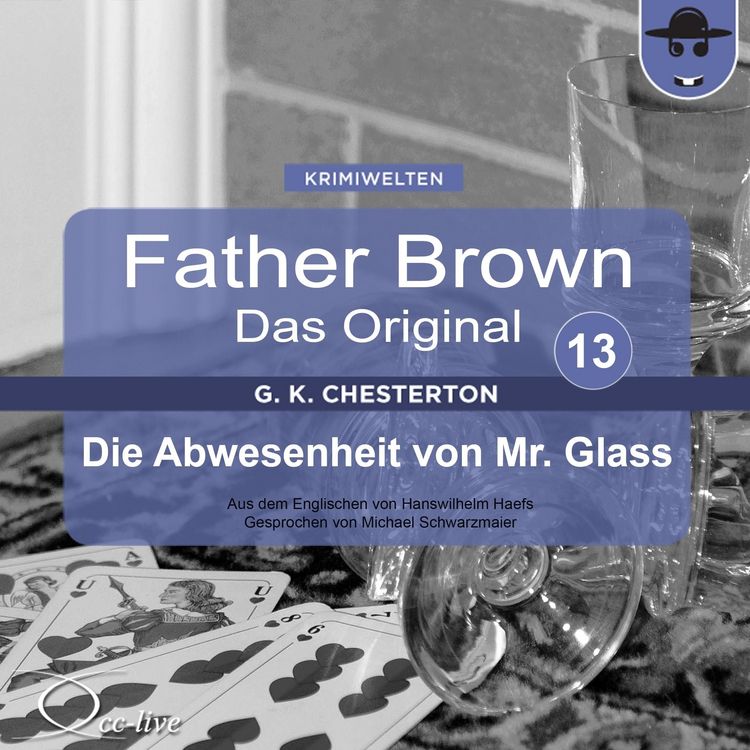 Produktbild: Father Brown 13 - Die Abwesenheit von Mr. Glass (Das Original)