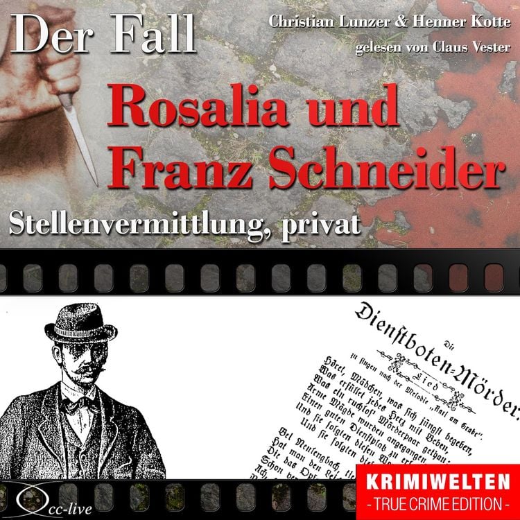 Produktbild: Truecrime - Stellenvermittlung, privat (Der Fall Rosalia und Franz Schneider)
