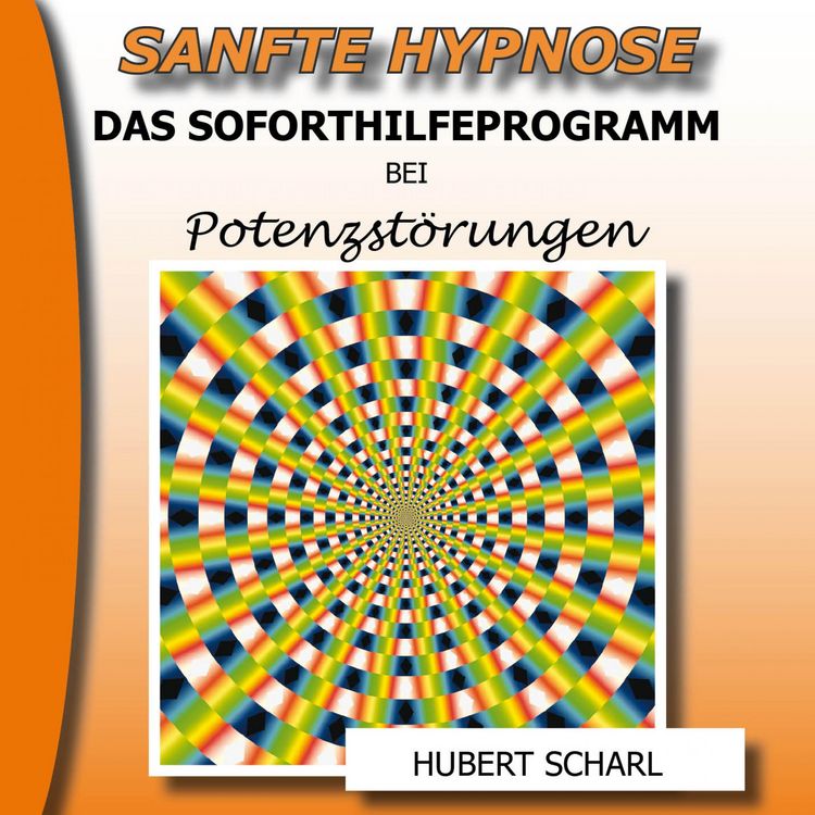 Produktbild: Sanfte Hypnose: Das Soforthilfeprogramm bei Potenzst&ouml;rungen