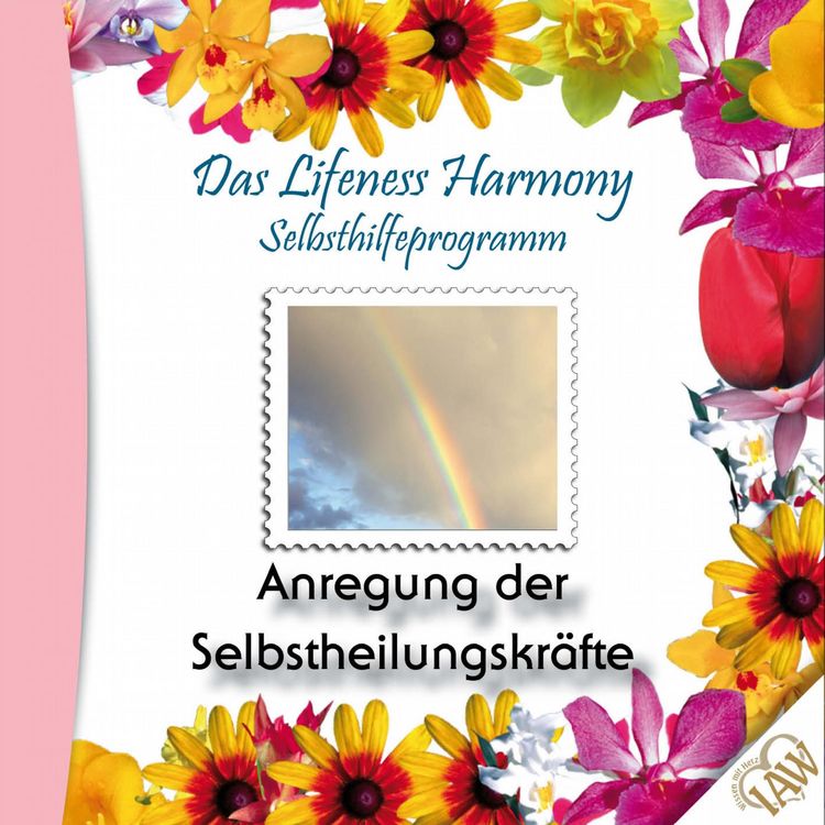 Produktbild: Das Lifeness Harmony Selbsthilfeprogramm: Anregung der Selbstheilungskr&auml;fte
