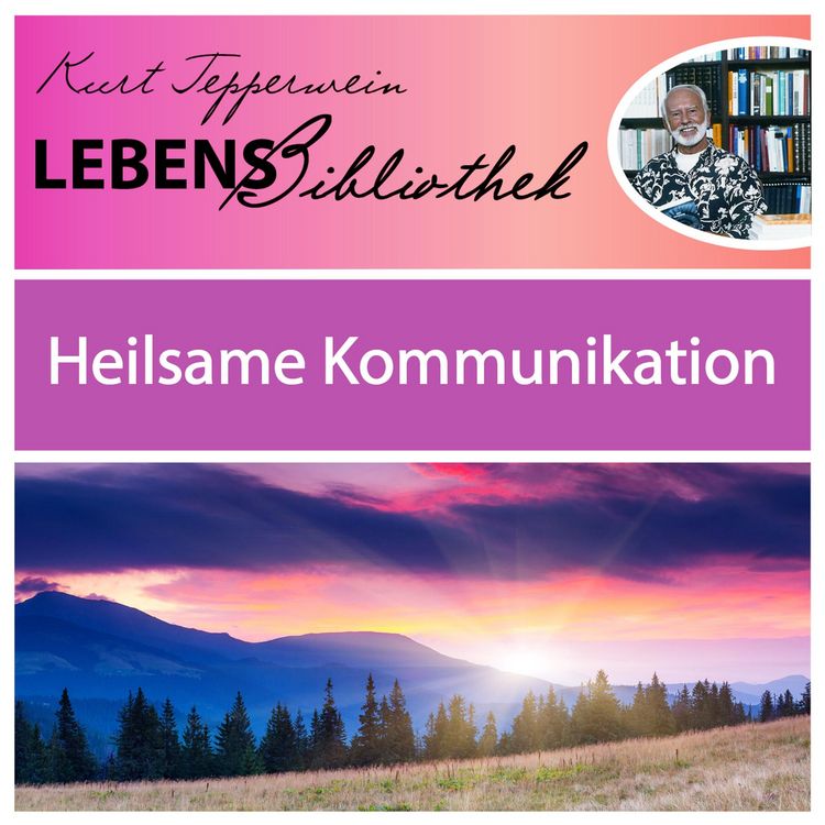 Produktbild: Lebens Bibliothek - Heilsame Kommunikation