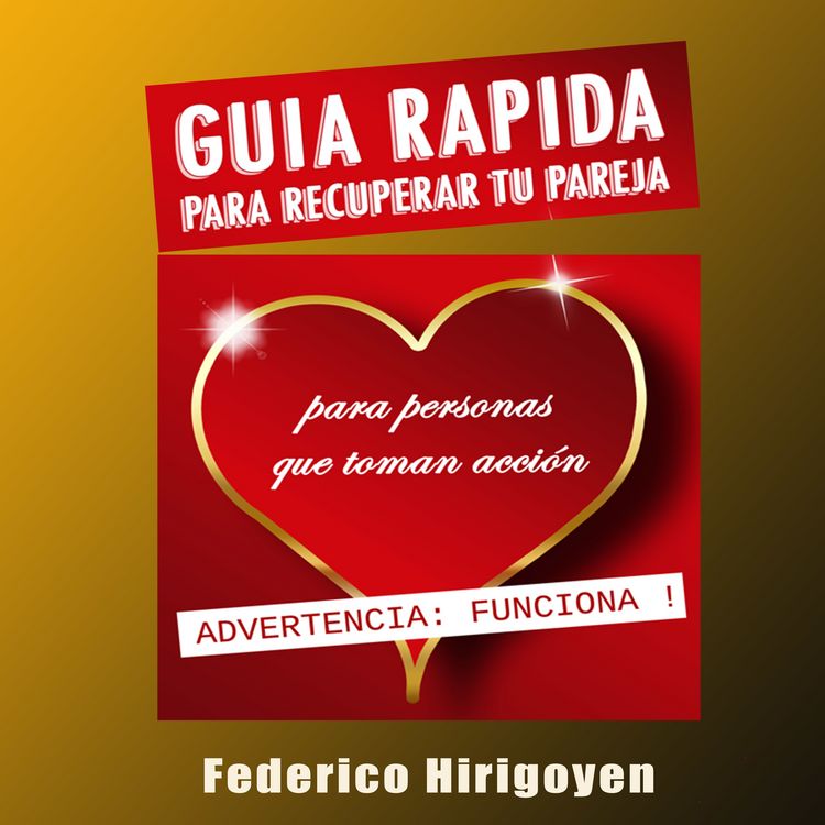Produktbild: Gu&iacute;a R&aacute;pida para Recuperar tu Pareja