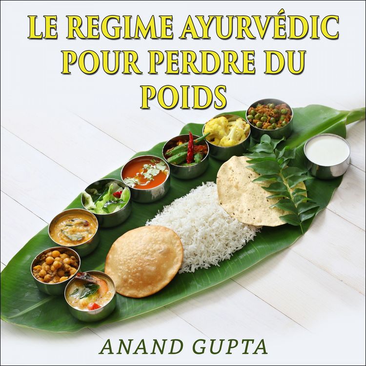 Produktbild: Le regime Ayurv&eacute;dic pour perdre du poids