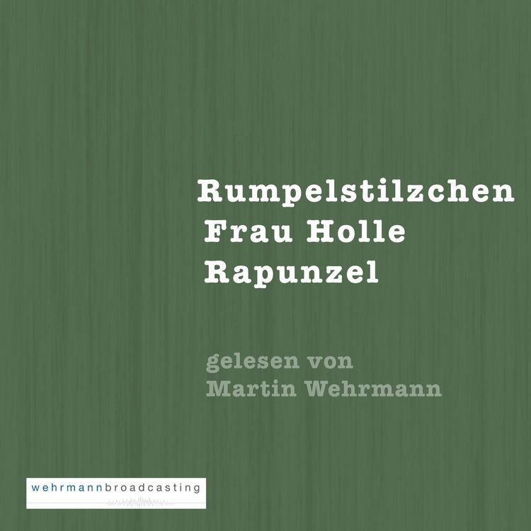 Produktbild: Gebr&uuml;der Grimm: Rumpelstilzchen, Frau Holle, Rapunzel