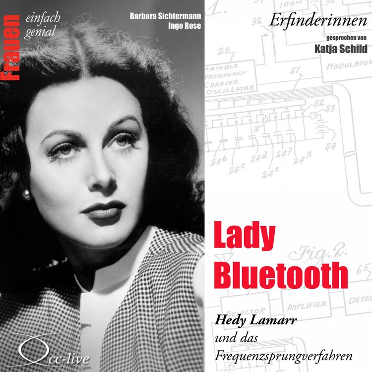 Produktbild: Lady Bluetooth - Hedy Lamarr und das Frequenzsprungverfahren