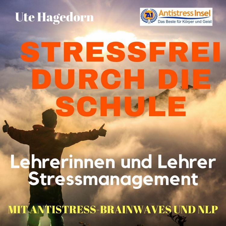 Produktbild: Lehrerinnen und Lehrer Stressmanagement Stressfrei durch die Schule