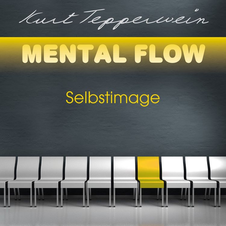 Produktbild: Mental Flow: Selbstimage