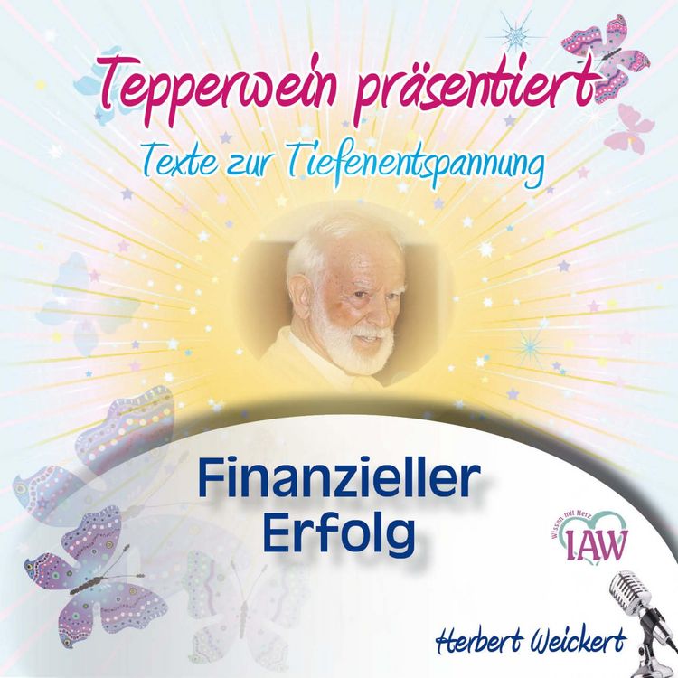 Produktbild: Tepperwein pr&auml;sentiert: Finanzieller Erfolg (Texte zur Tiefenentspannung)