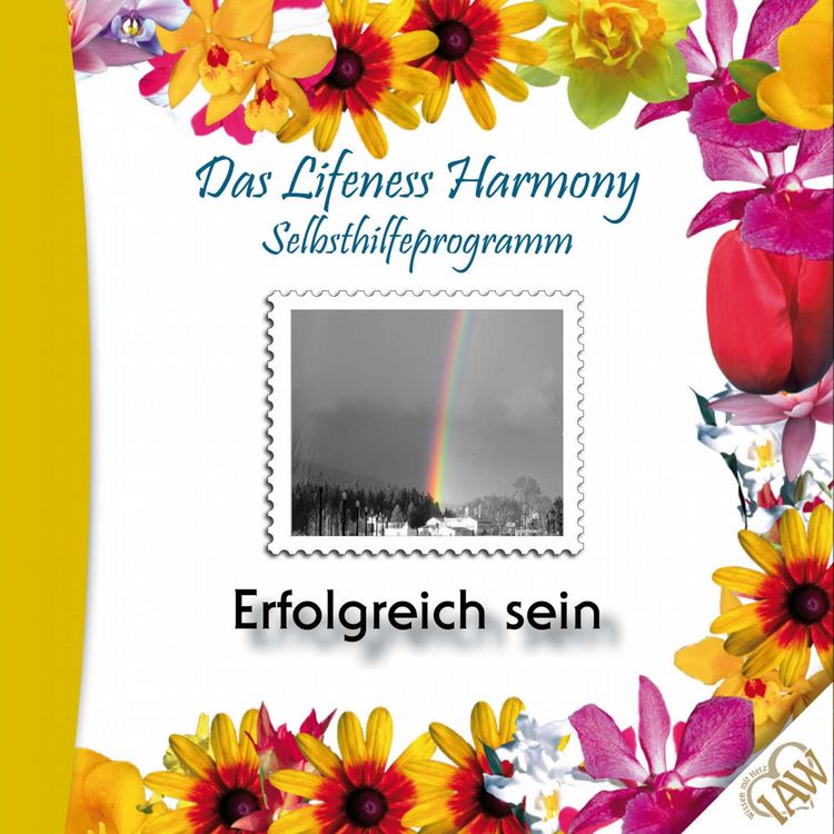 Produktbild: Das Lifeness Harmony Selbsthilfeprogramm: Erfolgreich sein