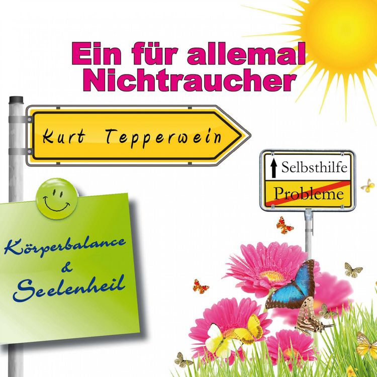 Produktbild: Selbsthilfe: Ein f&uuml;r allemal Nichtraucher (K&ouml;rperbalance und Seelenheil)
