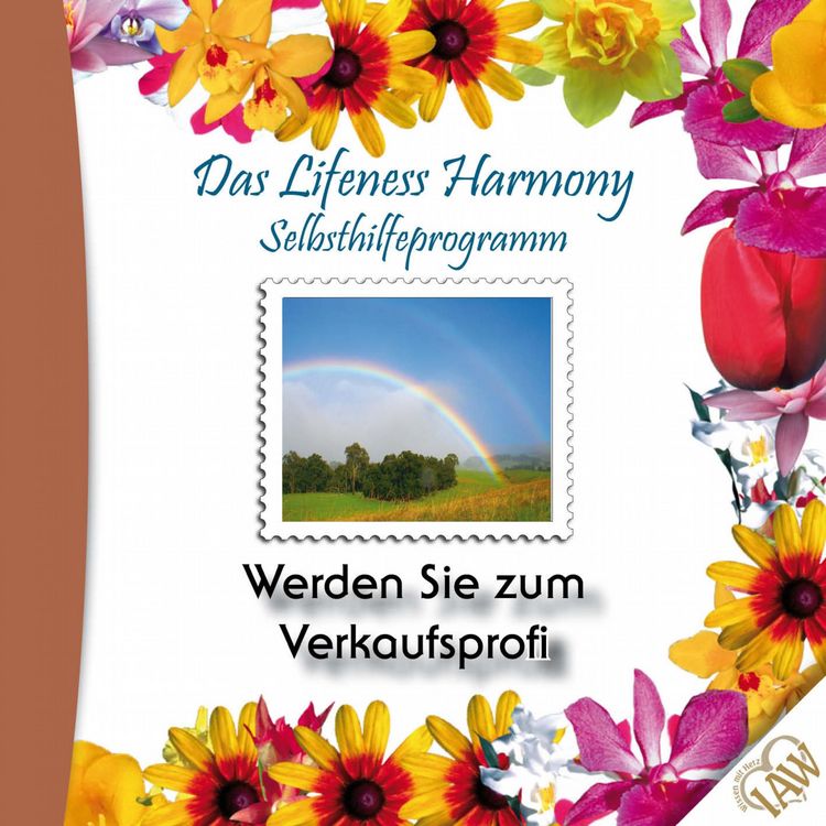 Produktbild: Das Lifeness Harmony Selbsthilfeprogramm: Werden Sie zum Verkaufsprofi