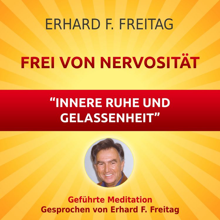 Produktbild: Nervosit&auml;t - Die Kraft innerer Ruhe und Gelassenheit