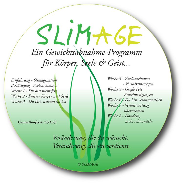Produktbild: Slimage - Ein Gewichtsabnahme-Programm f&uuml;r K&ouml;rper, Seele & Geist