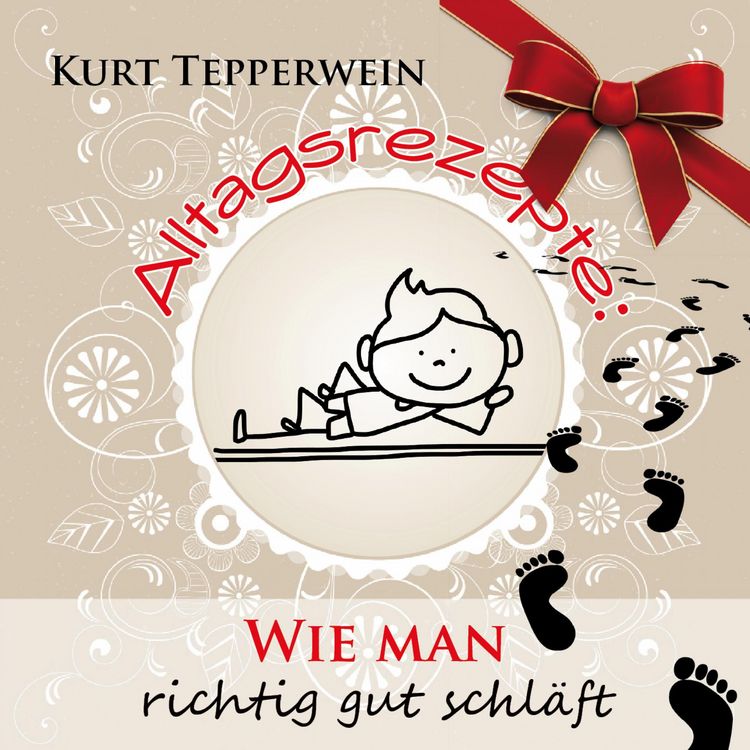 Produktbild: Alltagsrezepte: Wie man richtig gut schl&auml;ft