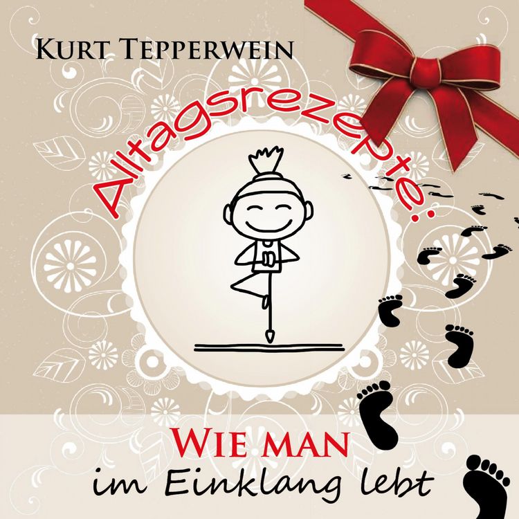 Produktbild: Alltagsrezepte: Wie man im Einklang lebt