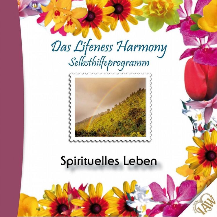 Produktbild: Das Lifeness Harmony Selbsthilfeprogramm: Spirituelles Leben