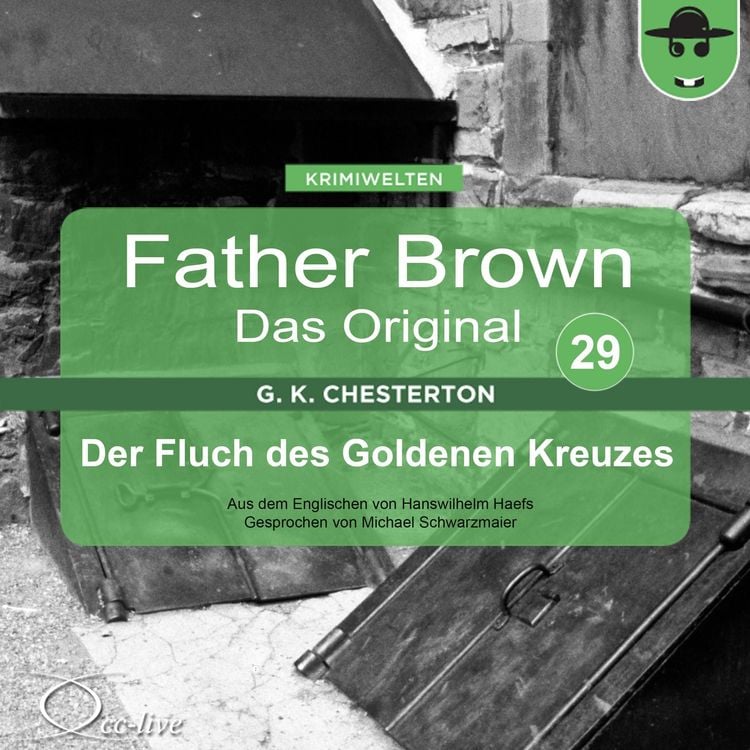 Produktbild: Father Brown 29 - Der Fluch des Goldenen Kreuzes (Das Original)