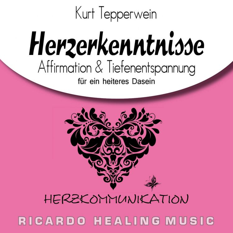 Produktbild: Herzkommunikation: Herzerkenntnisse (Affirmation & Tiefenentspannung f&uuml;r ein heiteres Dasein)